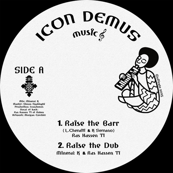 Ras Hassen Ti , Icondemus - Raise The Barr / Raise The Dub / Raise The Melody / Raise The Reedeem | Icon Demus Music (none) - main Ras Hassen Ti , Icondemus - Raise The Barr / Raise The Dub / Raise The Melody / Raise The Reedeem | Icon Demus Music (none) - main