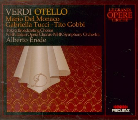 Giuseppe Verdi / Mario Del Monaco , Gabriella Tucci , Tito Gobbi , Mariano Caruso , Gabriele De Julis - Otello | Frequenz (043-010) Giuseppe Verdi / Mario Del Monaco , Gabriella Tucci , Tito Gobbi , Mariano Caruso , Gabriele De Julis - Otello | Frequenz (043-010)