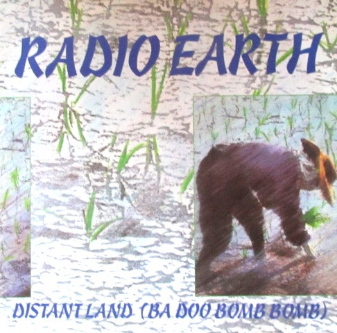 Radio Earth - Distant Land (Ba Doo Bomb Bomb) | WEA (YZ115T) - main