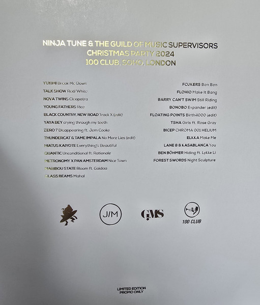 Various - Ninja Tune & The Guild Of Music Supervisors Christmas Party 2024 @ 100 Club, Soho, London | Ninja Tune (ZENSYN001) - 2