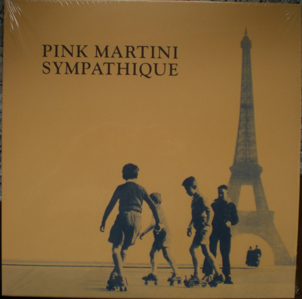 Pink Martini - Sympathique | Naïve (NJ7269) - main Pink Martini - Sympathique | Naïve (NJ7269) - main