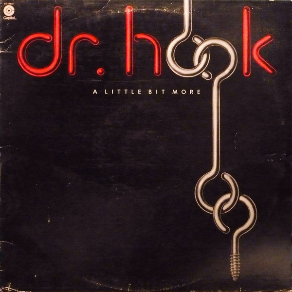 Dr. Hook - A Little Bit More | Capitol Records (ST- 11522)