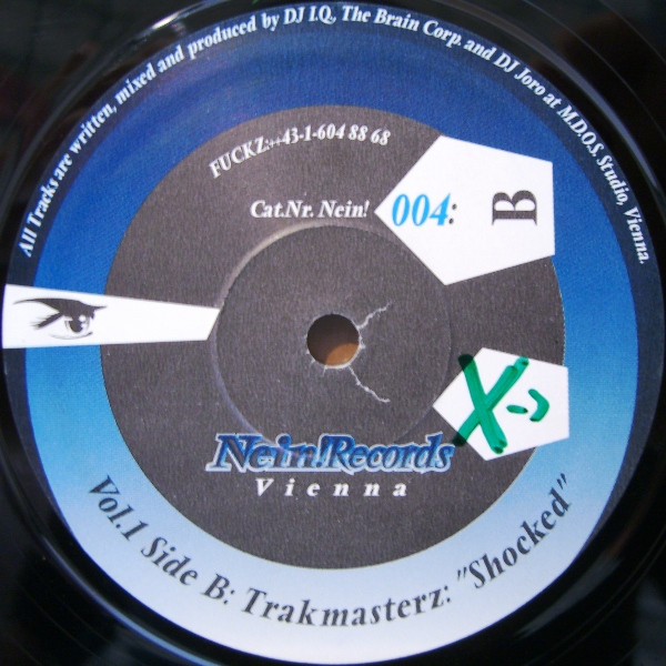 Trakmasterz - Cracked / Shocked | Nein! Records Vienna (NEIN 004) - 2