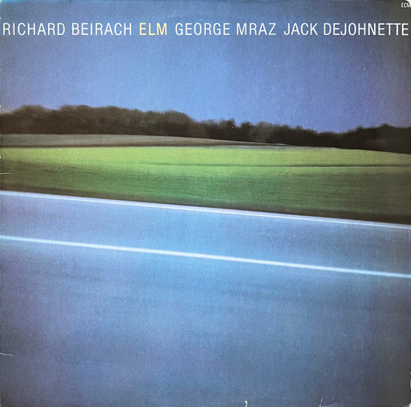 Richard Beirach - Elm | ECM Records (ECM 1142) - main