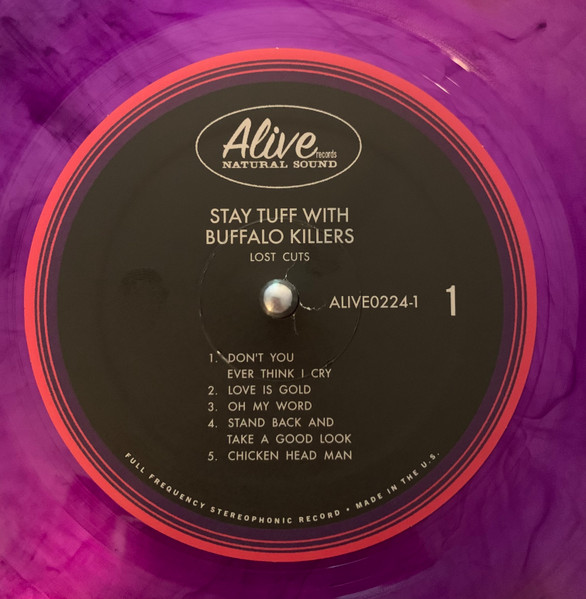 Buffalo Killers - Stay Tuff With Buffalo Killers (Lost Cuts) | Alive Records (Alive0224-1) - 3 Buffalo Killers - Stay Tuff With Buffalo Killers (Lost Cuts) | Alive Records (Alive0224-1) - 3