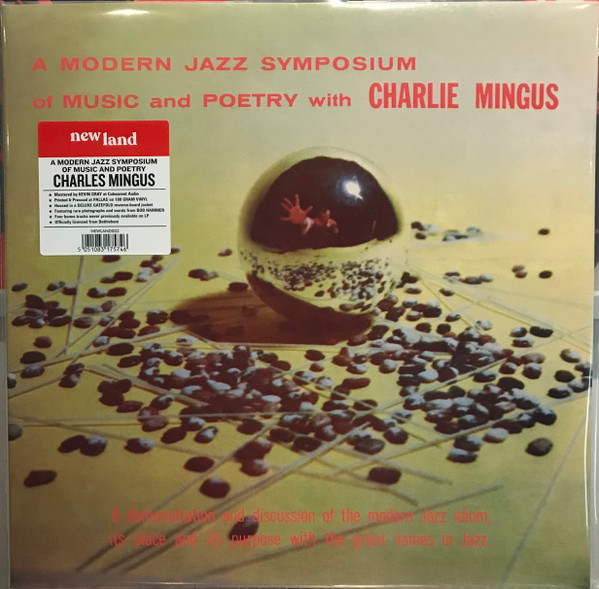 Charles Mingus - A Modern Jazz Symposium Of Music And Poetry | New Land (NEWLAND003) - main