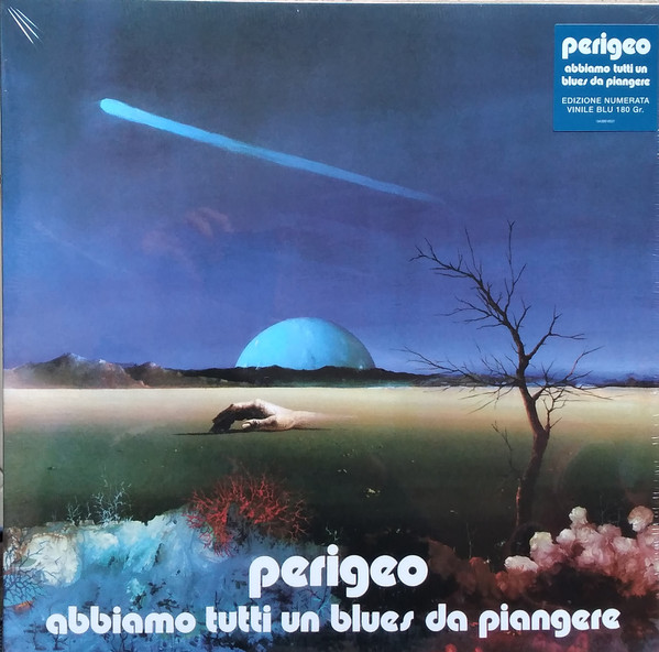 Perigeo - Abbiamo Tutti Un Blues Da Piangere | RCA (19439916531)