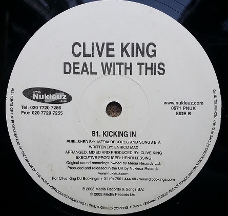 Clive King - Deal With This / Kicking In | Nukleuz (0571PNUK) - 4 Clive King - Deal With This / Kicking In | Nukleuz (0571PNUK) - 4