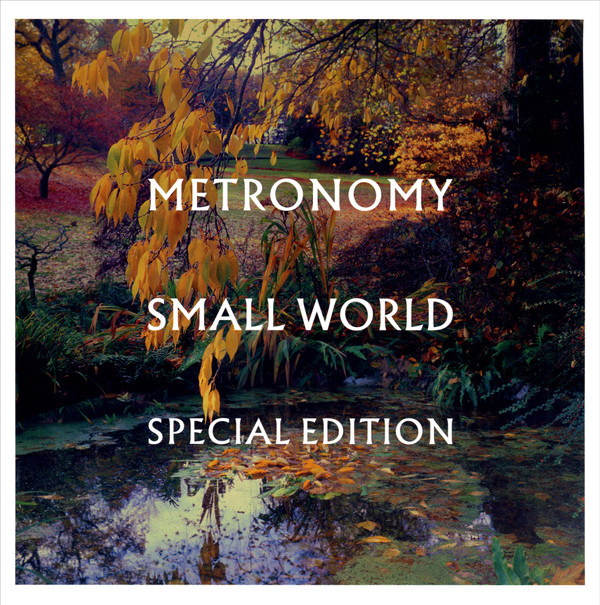 Metronomy - Small World (Special Edition) | Because Music (BEC5611421) - main Metronomy - Small World (Special Edition) | Because Music (BEC5611421) - main