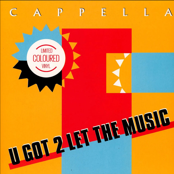 Cappella - U Got 2 Let The Music | ZYX Music (MAXI 1158-12)