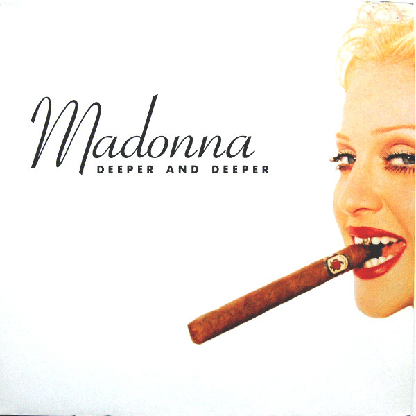 Madonna - Deeper And Deeper | Maverick (9362 40735 0) - main