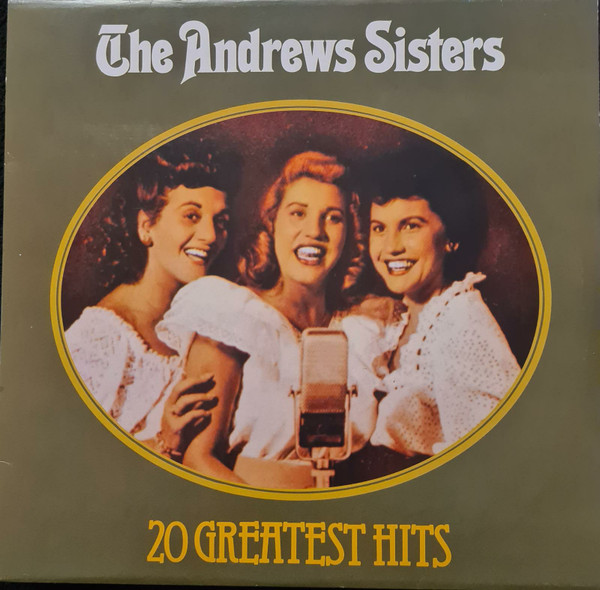 The Andrews Sisters - 20 Greatest Hits | Nostalgia (LP F 22006)