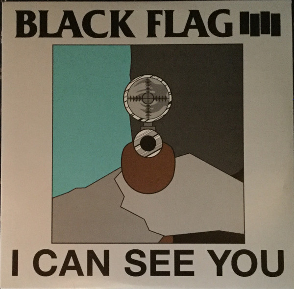 Black Flag - I Can See You | SST Records (SST 226) - main