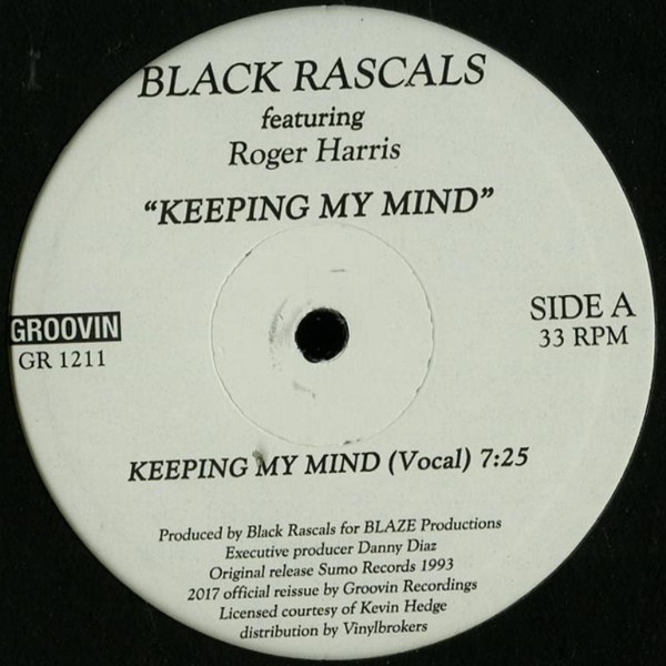Black Rascals Featuring Roger Harris - Keeping My Mind | Groovin Recordings (GR 1211)