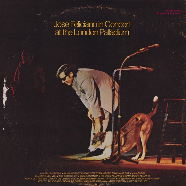 José Feliciano - Alive Alive-o! Live At London Palladium | RCA Victor (LSP 6021) - 2 José Feliciano - Alive Alive-o! Live At London Palladium | RCA Victor (LSP 6021) - 2
