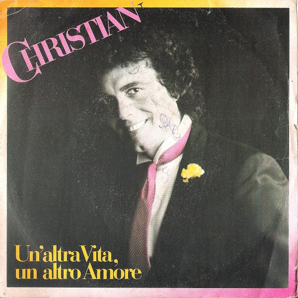 Christian - Un'Altra Vita, Un Altro Amore | Fontana (6025 290) - main