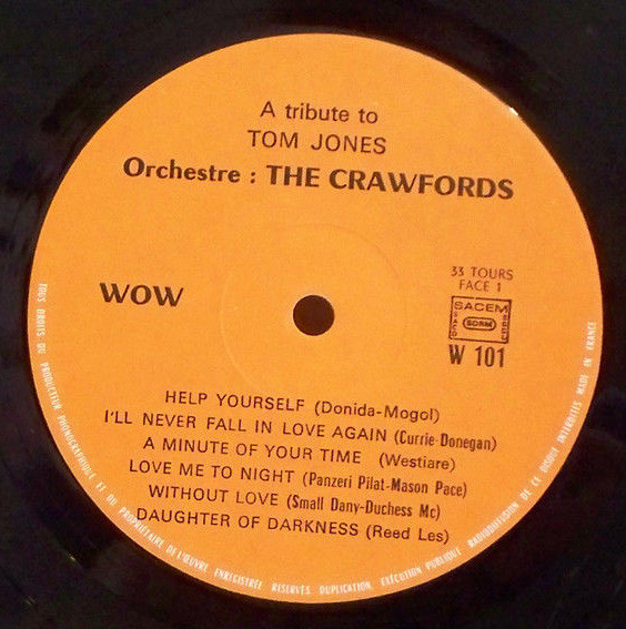The Allan Crawford Orchestra - A Tribute To Tom Jones Hits | Wow (W 101) - 3 The Allan Crawford Orchestra - A Tribute To Tom Jones Hits | Wow (W 101) - 3