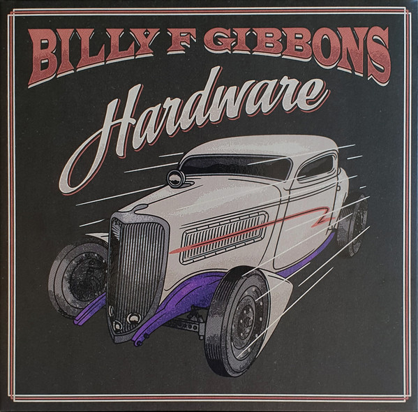 Billy Gibbons - Hardware | Concord Records (00602435066257) - main Billy Gibbons - Hardware | Concord Records (00602435066257) - main
