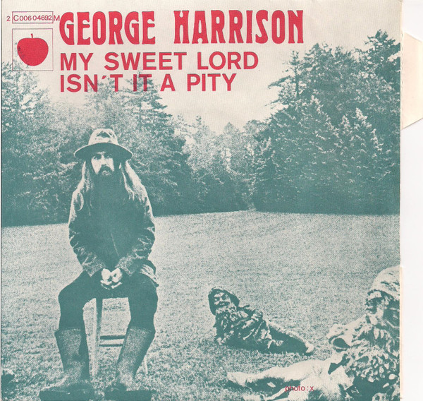 George Harrison - My Sweet Lord / Isn't It A Pity | Apple Records (2 C 006 04692 M) - main