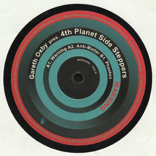 Gareth Oxby , 4th Planet Side Steppers - Warning | Bosconi Records (Bosco043) - 2 Gareth Oxby , 4th Planet Side Steppers - Warning | Bosconi Records (Bosco043) - 2