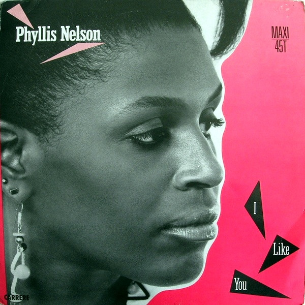 Phyllis Nelson - I Like You | Carrere (534903) - main