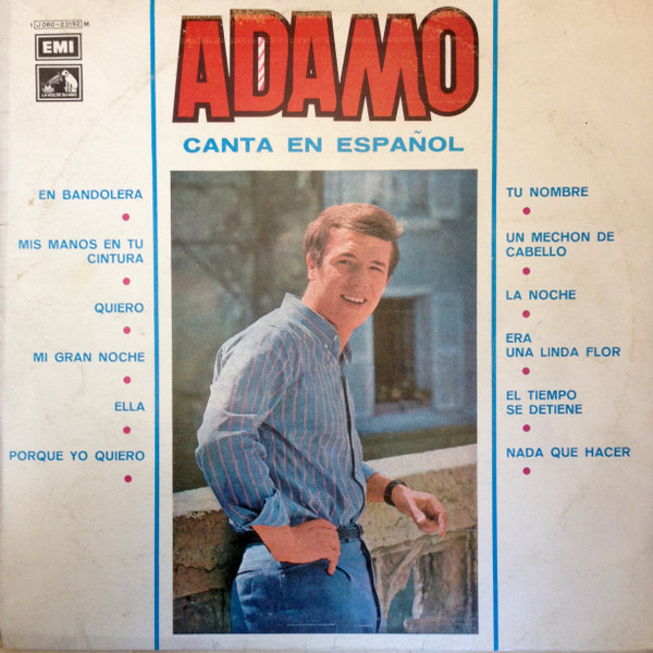 Adamo - Canta En Español | La Voz De Su Amo (1 J 060-23192 M) - main Adamo - Canta En Español | La Voz De Su Amo (1 J 060-23192 M) - main