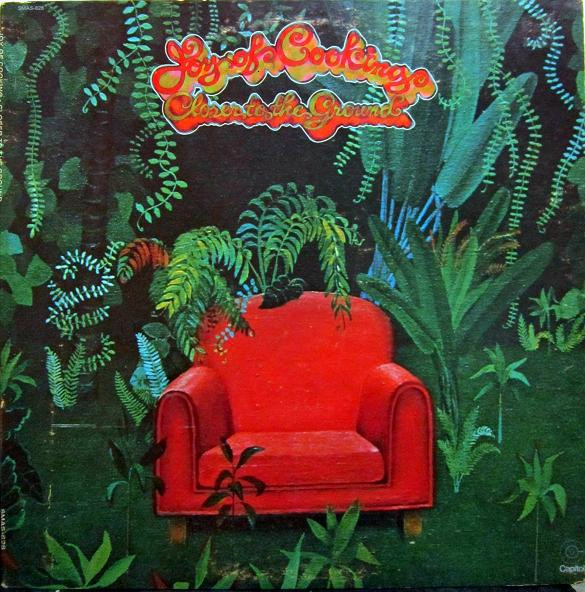 Joy Of Cooking - Closer To The Ground | Capitol Records (SMAS-828)