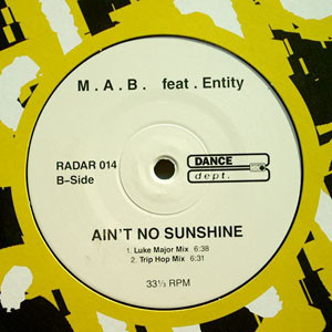 M.A.B. Feat. Entity - Ain't No Sunshine | Dance Dept. (RADAR 014) - 2 M.A.B. Feat. Entity - Ain't No Sunshine | Dance Dept. (RADAR 014) - 2