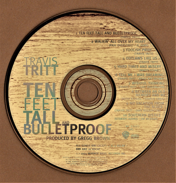 Travis Tritt - Ten Feet Tall And Bulletproof | Warner Bros. Records (W2 45603) - 3