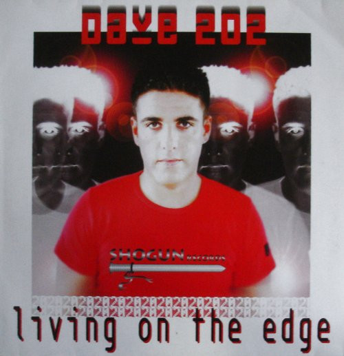Dave 202 - Living On The Edge | Shogun Records (SHOGUN 16) - 2
