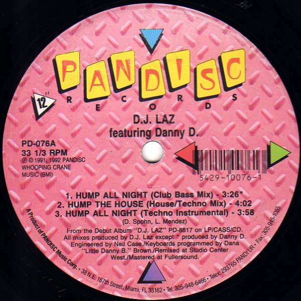 DJ Laz Featuring Danny D - Hump All Night B/W Moments In Bass | Pandisc (PD-076)