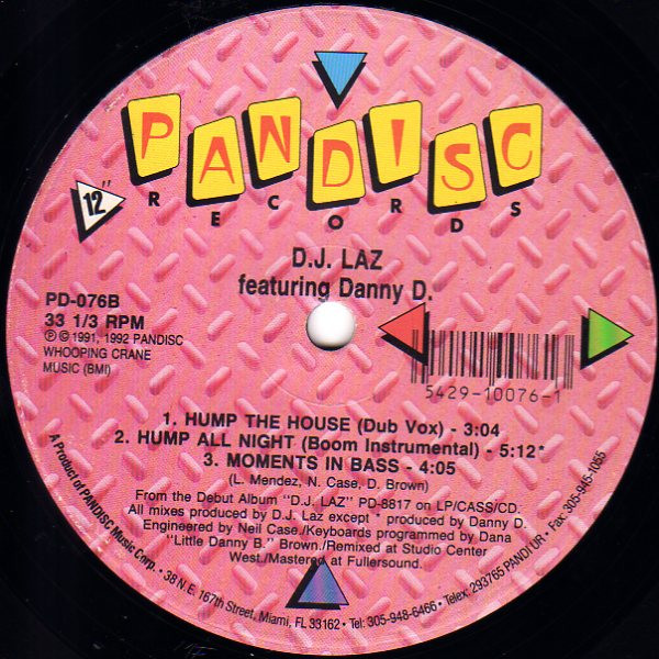 DJ Laz Featuring Danny D - Hump All Night B/W Moments In Bass | Pandisc (PD-076) - 2 DJ Laz Featuring Danny D - Hump All Night B/W Moments In Bass | Pandisc (PD-076) - 2