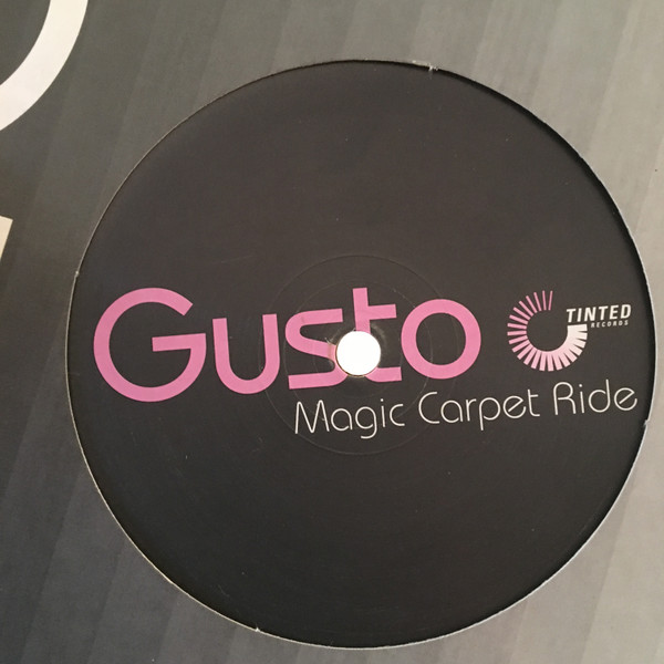 Gusto - Magic Carpet Ride (Remixes) | Tinted Records (TINT 68) - main