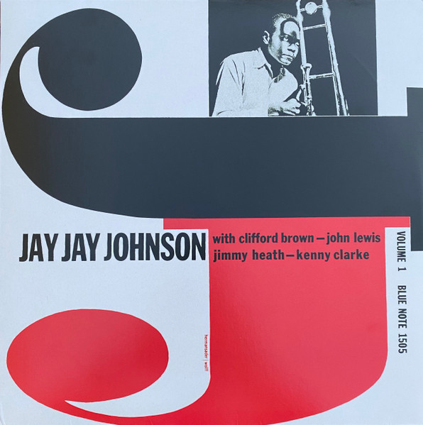 J.J. Johnson - The Eminent Jay Jay Johnson Volume 1 | Blue Note (BLP 1505)
