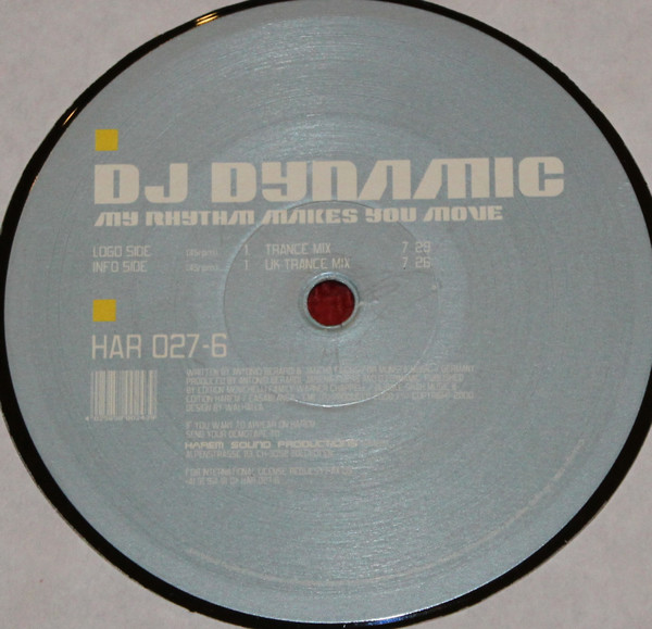 DJ Dynamic - My Rhythm Makes You Move | Harem Records (HAR 027-6) - 3 DJ Dynamic - My Rhythm Makes You Move | Harem Records (HAR 027-6) - 3