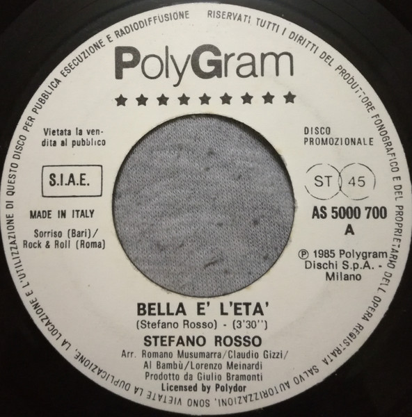 Stefano Rosso / Jim Diamond - Bella È L'Età - Remember I Love You | PolyGram (AS 5000 700) - main