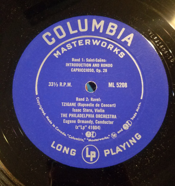 Henryk Wieniawski , Camille Saint-Saëns , Maurice Ravel , Isaac Stern , The Philadelphia Orchestra , Eugene Ormandy - Violin Concerto No. 2 In D Minor For Violin And Orchestra, Op. 22 / Introduction And Rondo Capriccioso, Op. 28 / Tzigane (Rhapsodie De Concert) | Columbia Masterworks (ML 5208) - 4