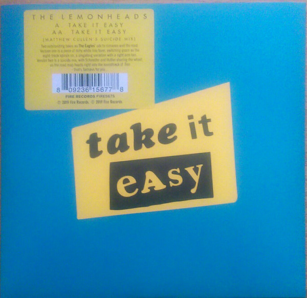 The Lemonheads - Take It Easy 7" | Fire Records (FIRE567S) - main The Lemonheads - Take It Easy 7" | Fire Records (FIRE567S) - main