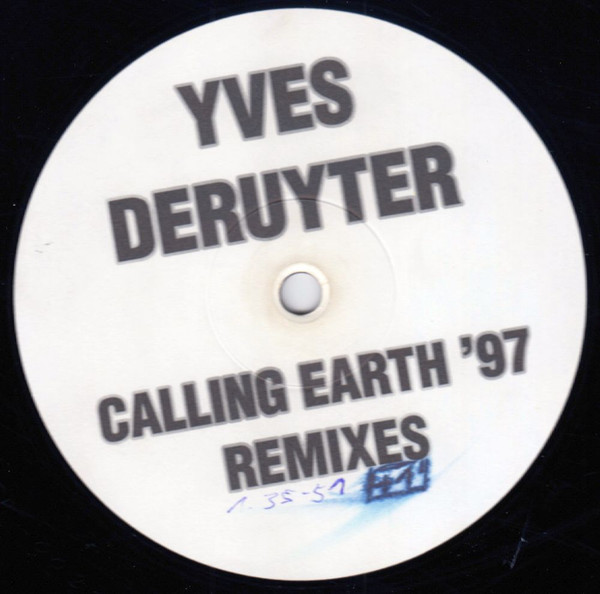 Yves Deruyter - Calling Earth '97 Remixes | Total Recall (TR 002-12) - 2