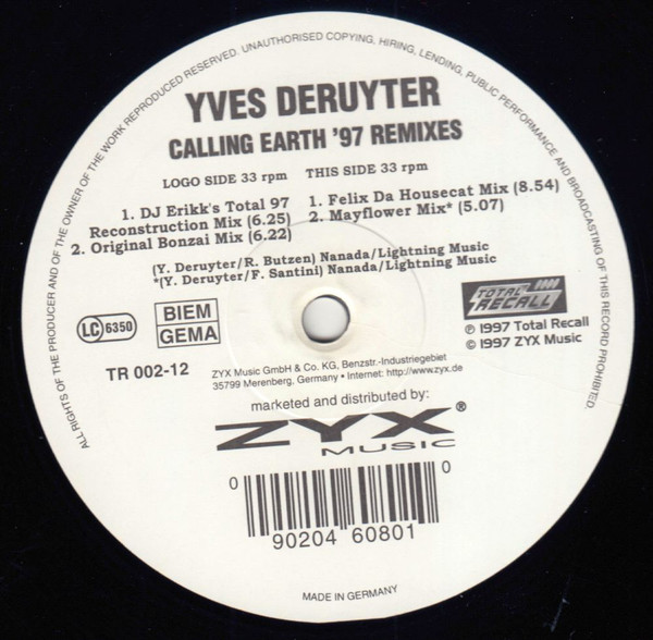 Yves Deruyter - Calling Earth '97 Remixes | Total Recall (TR 002-12)