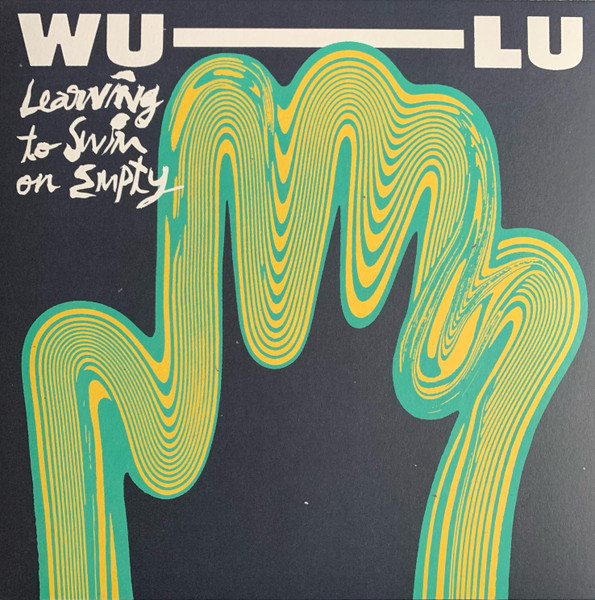 Wu-Lu - Learning To Swim On Empty | Warp Records (WAP492)