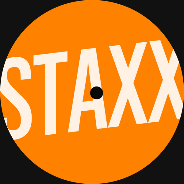 Unknown Artist - STAXX 003 | STAXX Records (STAXX003)