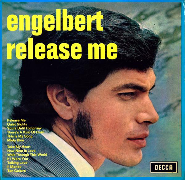 Engelbert Humperdinck - Release Me | Decca (SLK 16 469-P)