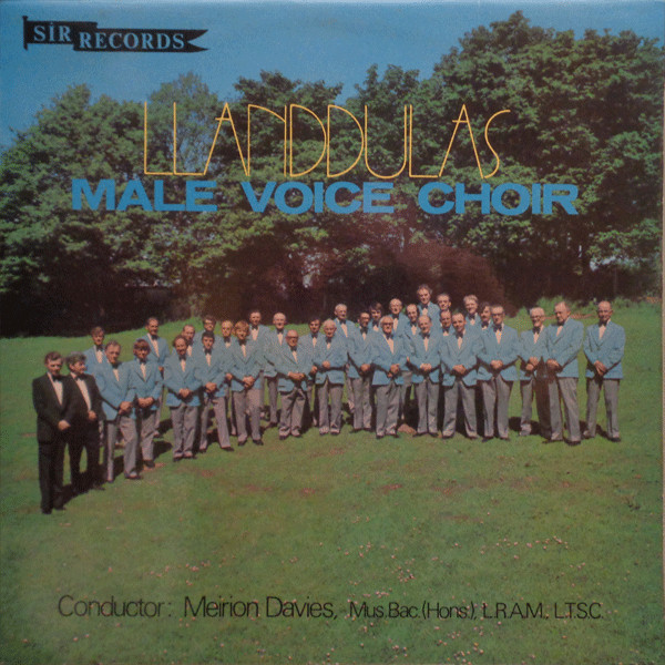 The Llanddulas Choir - Llanddulas Male Voice Choir | Sîr Records (SR 3002) - main