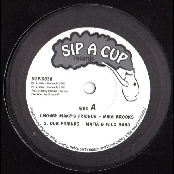 Mike Brooks / Sip A Cup All Roots - Money Make's Friends / Zulu's Attack | Sip A Cup Records (SIP10028) - main Mike Brooks / Sip A Cup All Roots - Money Make's Friends / Zulu's Attack | Sip A Cup Records (SIP10028) - main