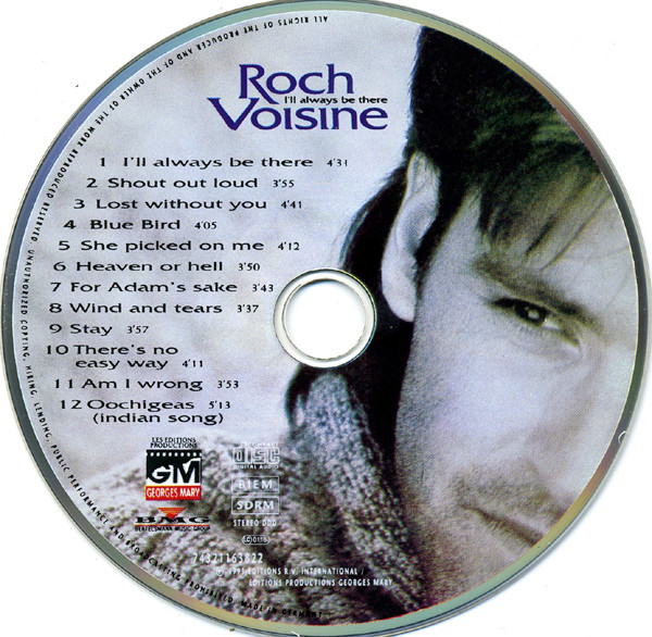 Roch Voisine - I'll Always Be There | Les Editions Productions Georges Mary (74321163822) - 3 Roch Voisine - I'll Always Be There | Les Editions Productions Georges Mary (74321163822) - 3