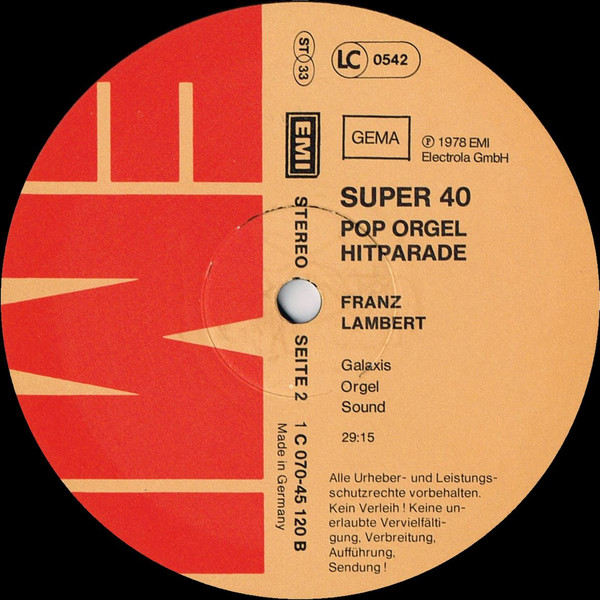 Franz Lambert - Super 40 Pop Orgel Hitparade | EMI Electrola (1C 070-45 120) - 4