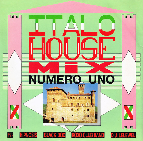 Various - Italo House Mix Numero Uno | ZYX Records (ZYX 6233-12)