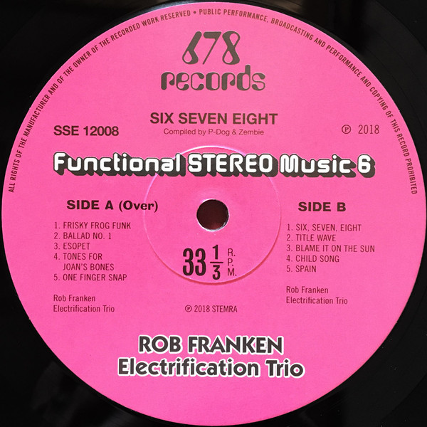 Rob Franken Electrification Trio - Six Seven Eight | 678 Records (SSE 12008) - 4
