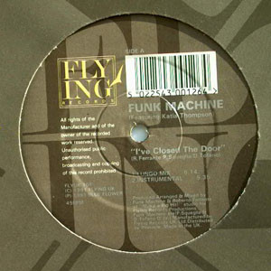Funk Machine Featuring Katia Thompson - I've Closed The Door | Flying Records (FLYUK 10T) - 2 Funk Machine Featuring Katia Thompson - I've Closed The Door | Flying Records (FLYUK 10T) - 2